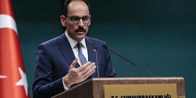 Cumhurbaşkanlığı Sözcüsü Kalın'dan McGurk'e yanıt