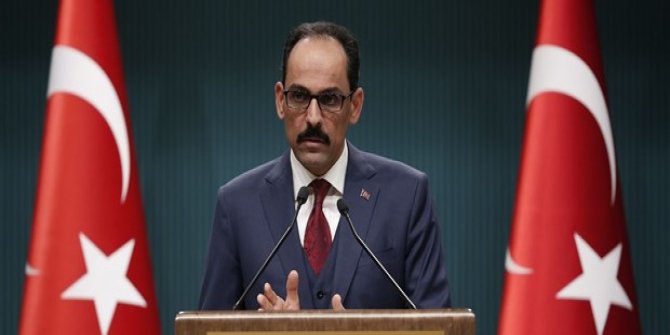 Kalın: Çözüm üretmeyen uluslararası sistem, barbarlığın modern yüzüdür