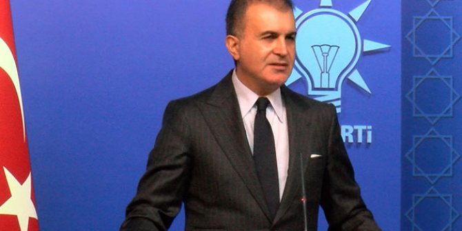 Çelik: Bir provokasyon dizisi olarak görüyoruz