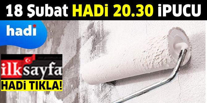 18 Şubat 20.30 HADİ ipucu: Silikonlu, su bazlı ve silinebilir özelliklere sahip olan şey nedir? 20.30 ipucu cevabı