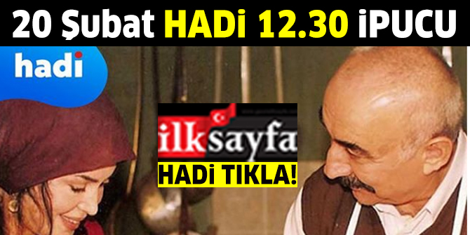20 Şubat HADİ 12.30 ipucu: İkinci Bahar dizisinin usta oyuncu kadrosu nedir? 12.30 ipucu cevabı