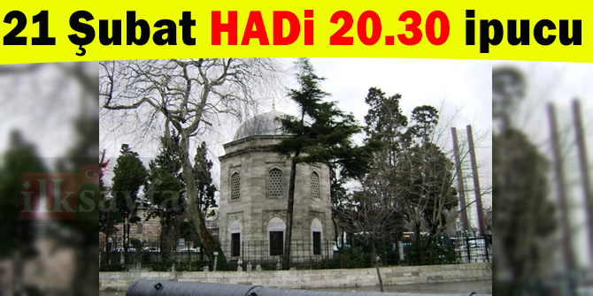 Barbaros Hayreddin Paşa Türbesi hangi ilçede, nerede? 21 Şubat Hadi 20.30 ipucu sorusu cevabı