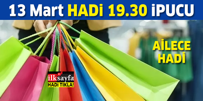 15-21 Mart arasında kutlanan hafta hangisidir? 15-21 Mart ne haftası? 13 Mart Ailece HADİ 19.30 ipucu sorusu cevabı