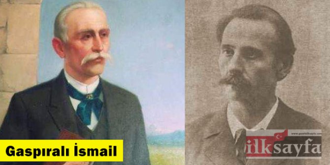 Gaspıralı İsmail kimdir? Türk İslam Birliği için neler yaptı?