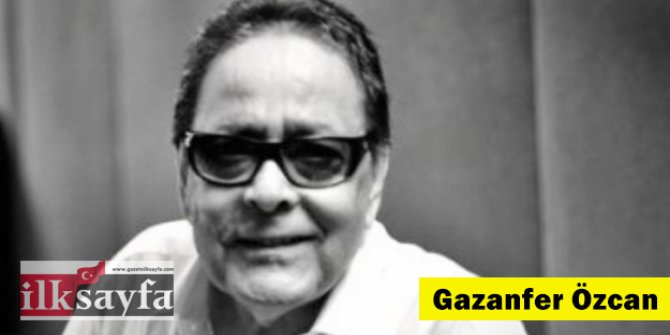Gazanfer Özcan kimdir? Hangi dizi ve filmlerde rol aldı?