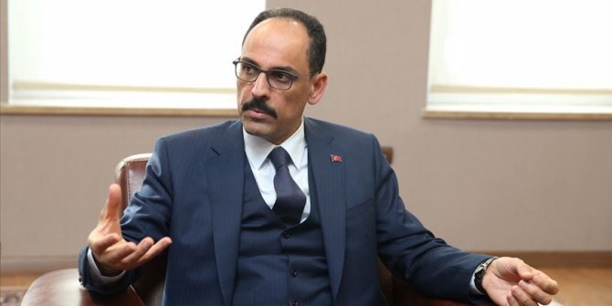 Kalın'dan net mesaj: Müsaade etmeyiz