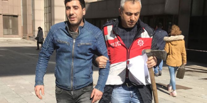 Bakırköy Adliyesi'ne baltayla gelmişti: Kendini böyle savundu