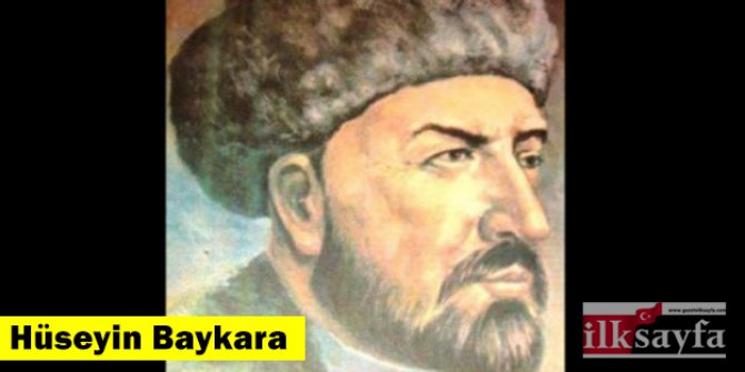 Hüseyin Baykara kimdir, hangi dönem yaşadı?