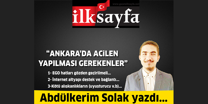 Ankara'da acilen yapılması gerekenler