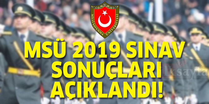 MSÜ sınav sonuçları açıklandı! ÖSYM 2019