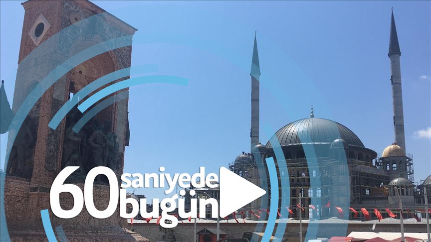 60 saniyede bugün (26 Mayıs 2019)