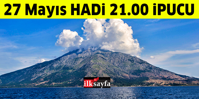 27 Mayıs 21.00 HADİ ipucu: İtalya'da Akdeniz'in Deniz Feneri olarak bilinen yanardağın ismi nedir?