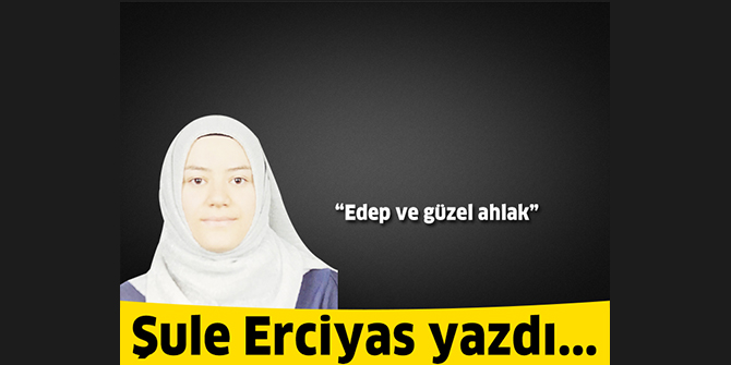 Edep ve güzel ahlak