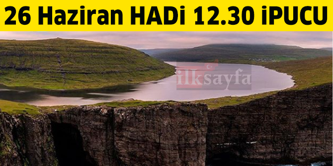 Koyun Adaları olarak bilinen Danimarka'ya bağlı ada ülkesi hangisidir? 26 Haziran 12:30 HADİ ipucu