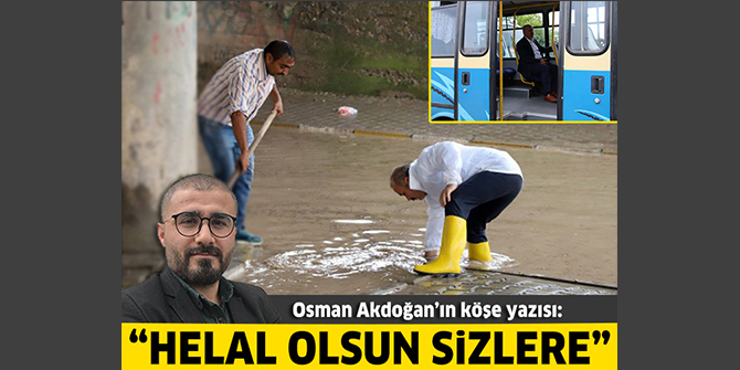 Helal olsun sizlere