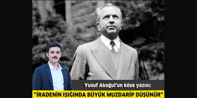 İradenin Işığında Büyük Muzdarip Düşünür: Nurettin Topçu