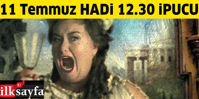 Şişenin kapağını sesiyle açan ünlü şarkıcı kim? 11 Temmuz 12.30 HADİ MAGAZİN ipucu