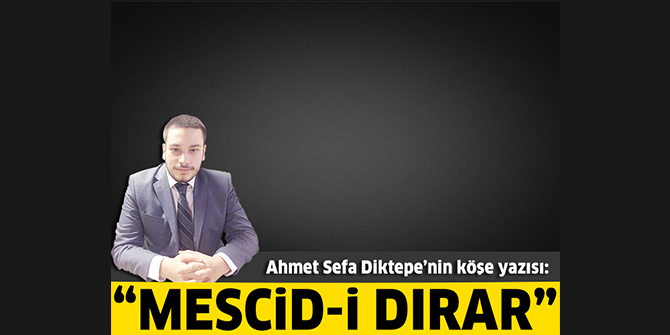 “Mescid-i Dırar”