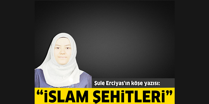 İslam Şehitleri      