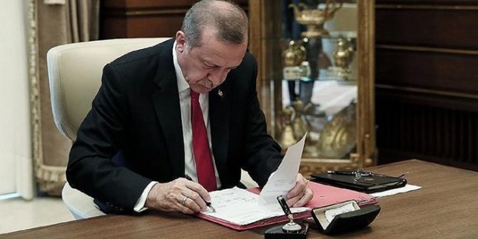 Karar Cumhurbaşkanı Erdoğan'ın imzasıyla yayımlandı!