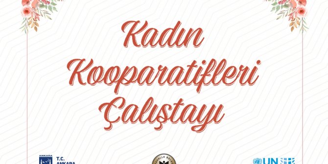 Başkentte üreten kadınlar çalıştayı