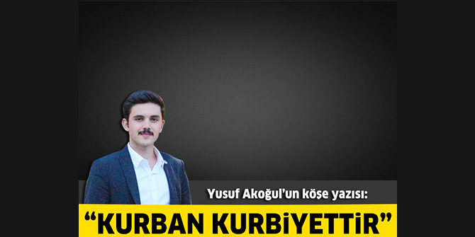Kurban kurbiyettir