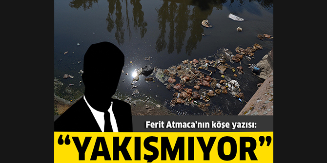 Yakışmıyor 