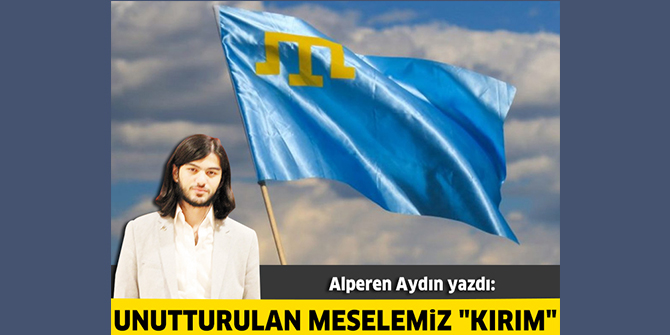 Unutturulan Meselemiz "KIRIM"