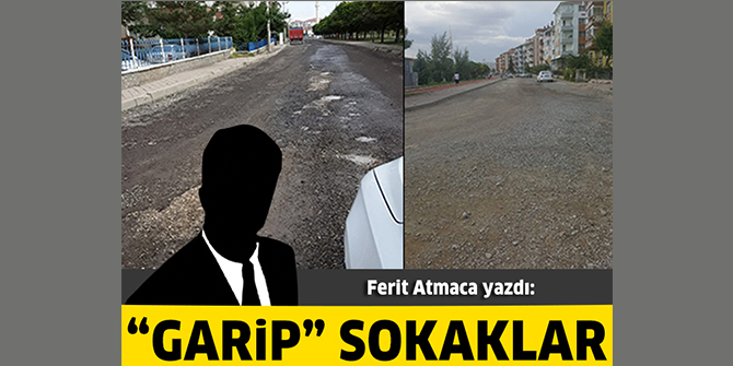 “Garip” sokaklar