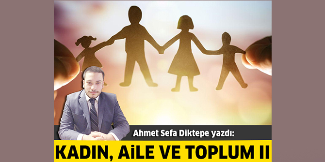 Kadın, Aile ve Toplum II