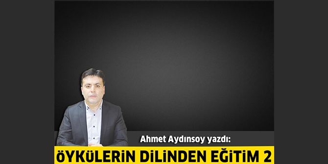 Öykülerin dilinden eğitim 2