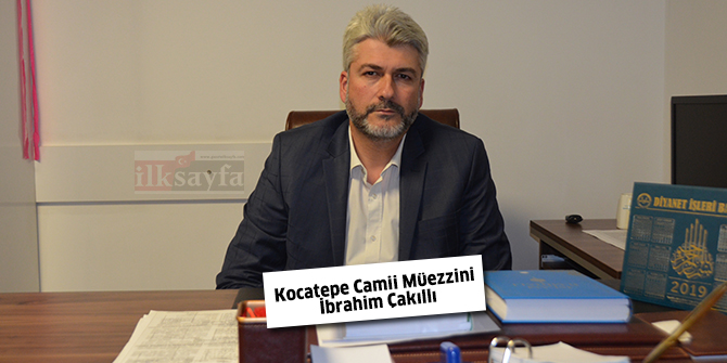 Kocatepe Camii Müezzini İbrahim Çakıllı: Bizimkisi gönül işi