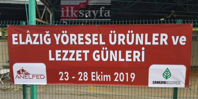 Elazığ Yöresel Ürünler ve Lezzet Günleri Festivali Ankara'ya damga vurdu