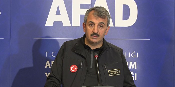 Deprem ile ilgili son durumu AFAD BAşkanı Sezer açıkladı