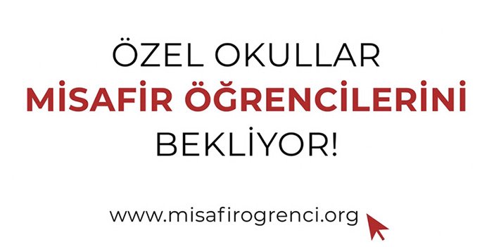 özel okullar misafirlerini bekliyor kampanyasının afişi