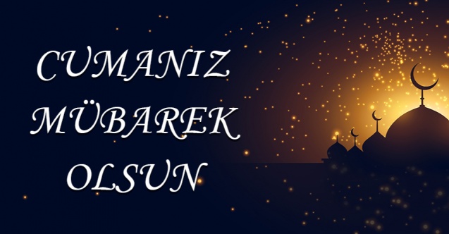 cumaniz-mubarek-olsun.jpg