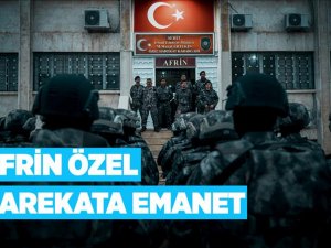 Afrin'in güvenliği özel harekata emanet