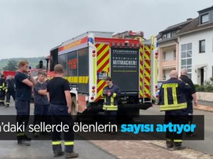 Almanya’daki sellerde ölenlerin sayısı artıyor