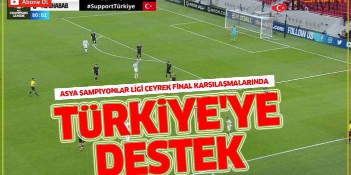 Asya Şampiyonlar Ligi çeyrek final karşılaşmalarında Türkiye'ye destek